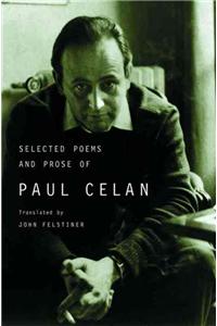 Selected Poems and Prose of Paul Celan