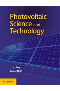 Photovoltaic Science and Technology