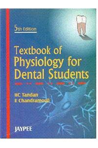 Textbook of Physiology for Dental Students