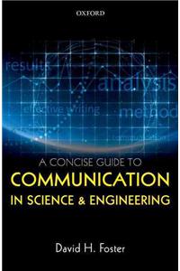 A Concise Guide to Communication in Science and Engineering