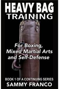 Heavy Bag Training