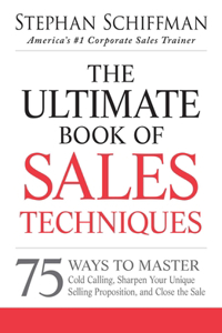 The Ultimate Book of Sales Techniques