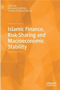 Islamic Finance, Risk-Sharing and Macroeconomic Stability