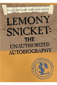 Lemony Snicket: The Unauthorized Autobiography