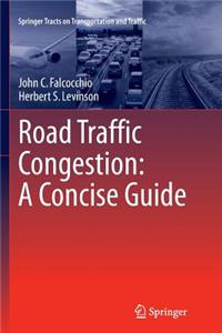 Road Traffic Congestion: A Concise Guide