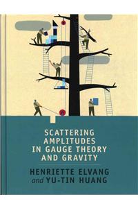 Scattering Amplitudes in Gauge Theory and Gravity