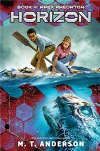 Apex Predator (Horizon, Book 4), 4