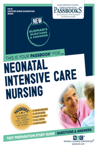 Neonatal Intensive Care Nursing (Cn-25), 25