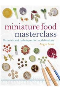 Miniature Food Masterclass