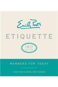 Emily Post's Etiquette, 19th Edition