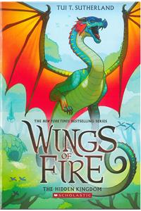 The Hidden Kingdom (Wings of Fire #3)