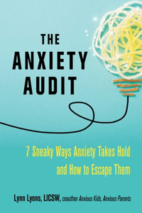 The Anxiety Audit