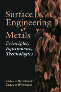 Surface Engineering of Metals