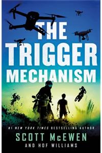 The Trigger Mechanism