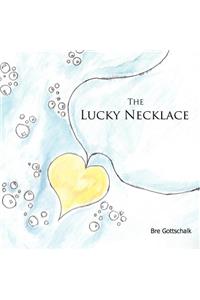 The Lucky Necklace