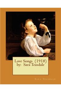 Love Songs (1918) by