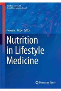 Nutrition in Lifestyle Medicine