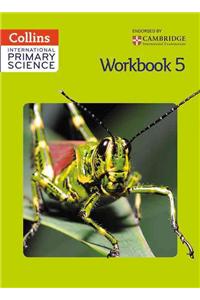 Collins International Primary Science - Workbook 5