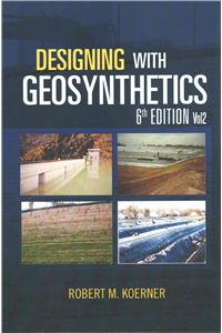 Designing with Geosynthetics - 6th Edition; Vol2