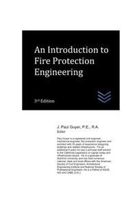 An Introduction to Fire Protection Engineering