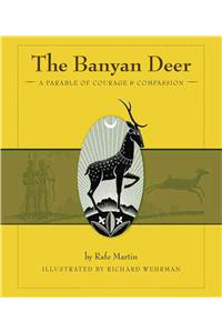 The Banyan Deer