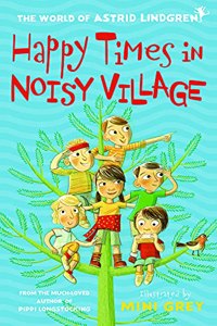 Happy Times in Noisy Village