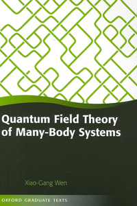 Quantum Field Theory of Many-Body Systems