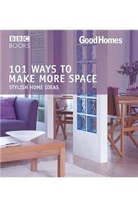 101 Ways to Make More Space