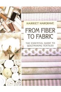 From Fiber to Fabric - Print on Demand Edition