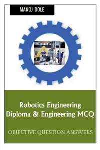 Robotics Engineering Diploma & Engineering MCQ