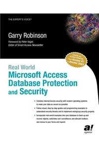 Real World Microsoft Access Database Protection and Security