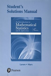 An Student Solutions Manual for Introduction to Mathematical Statistics and Its Applications