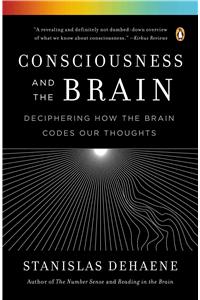 Consciousness and the Brain