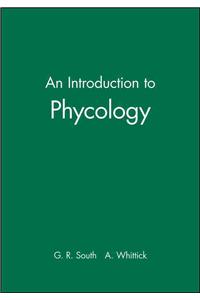 An Introduction to Phycology