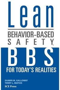 Lean Behavior-Based Safety