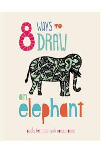 8 Ways to Draw an Elephant