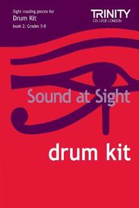 Sound at Sight Drum Kit Book 2: Grades 5-8