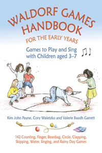 Waldorf Games Handbook for the Early Years