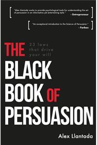 The Black Book of Persuasion