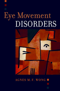 Eye Movement Disorders [With CDROM]