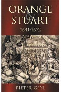 Orange and Stuart, 1641-1672