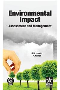 Environmental Impact Assessment and Management