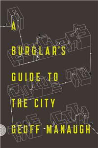 A Burglar's Guide to the City