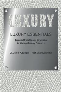 Luxury Essentials