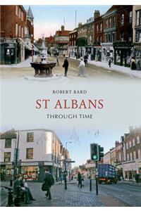 St Albans Through Time