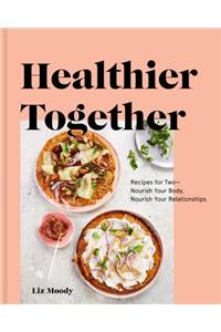 Healthier Together