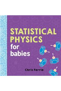 Statistical Physics for Babies