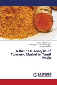 A Business Analysis of Turmeric Market in Tamil Nadu