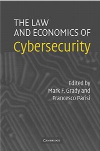 Law and Economics of Cybersecurity