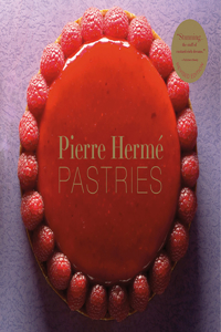 Pierre Hermé Pastries (Revised Edition)